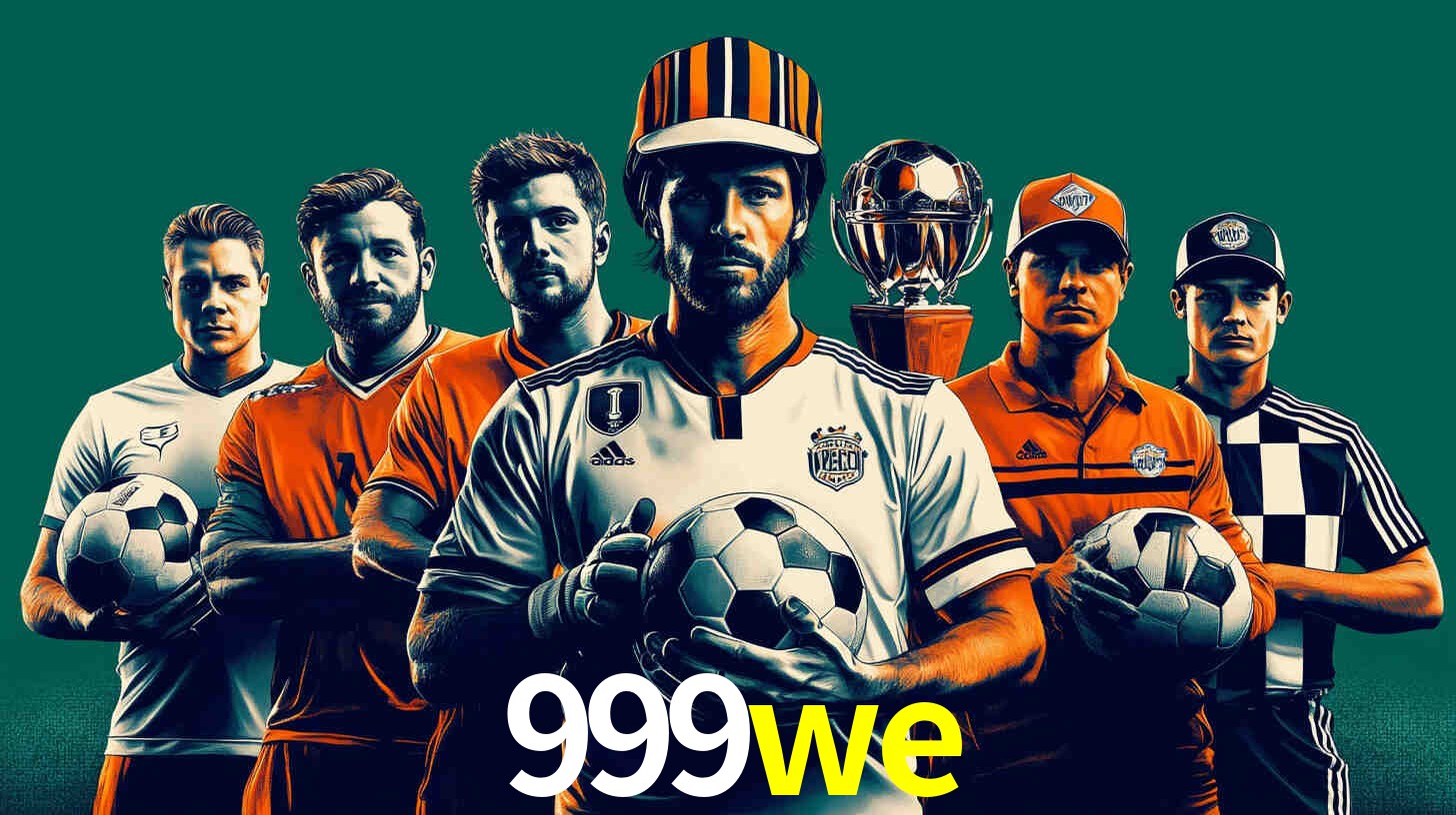 Apostas Esportivas na 999we: Um Guia Completo